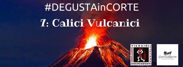 DegustaInCorte Calici Vulcanici.